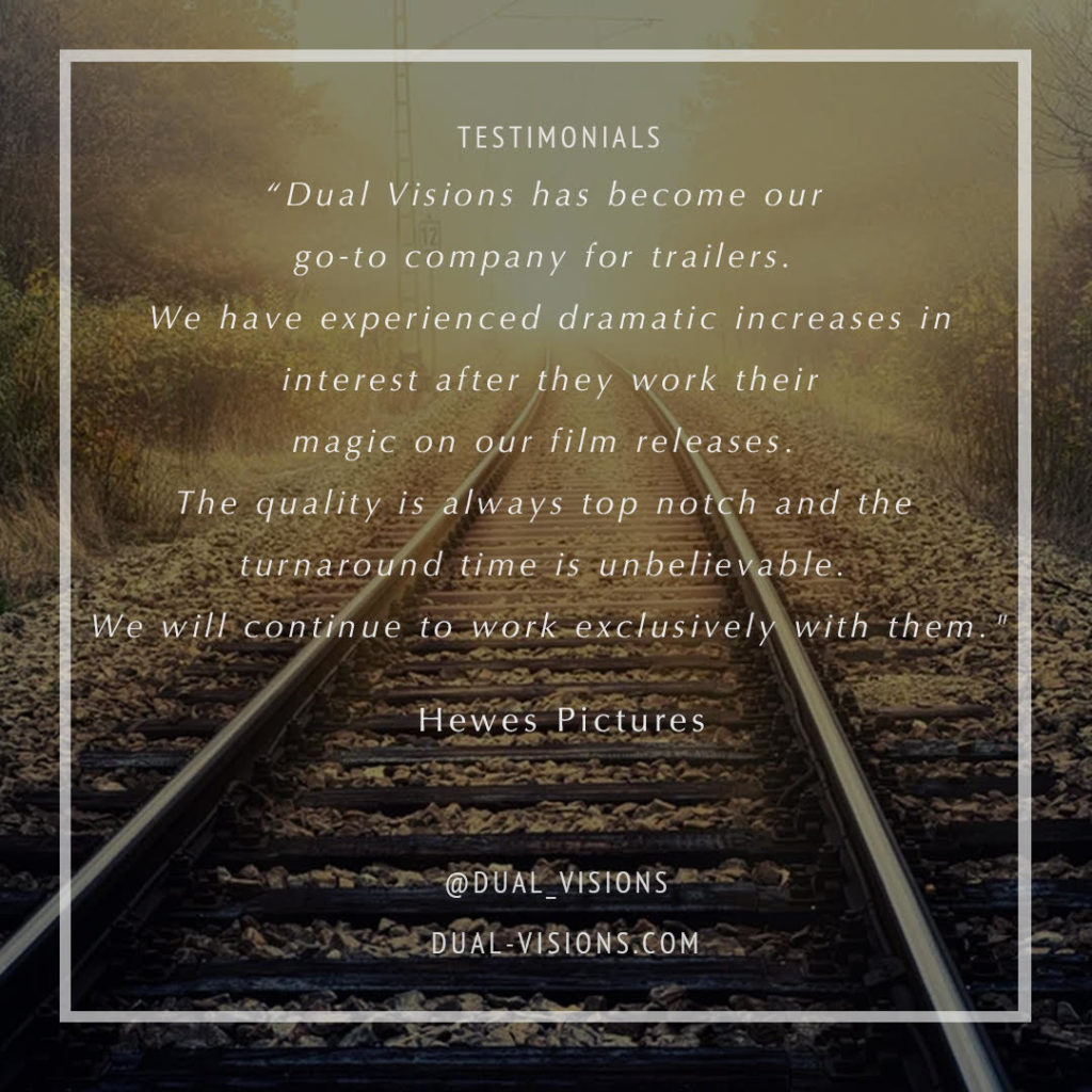 Dual Visions - Client Testimonials - Hewes Pictures